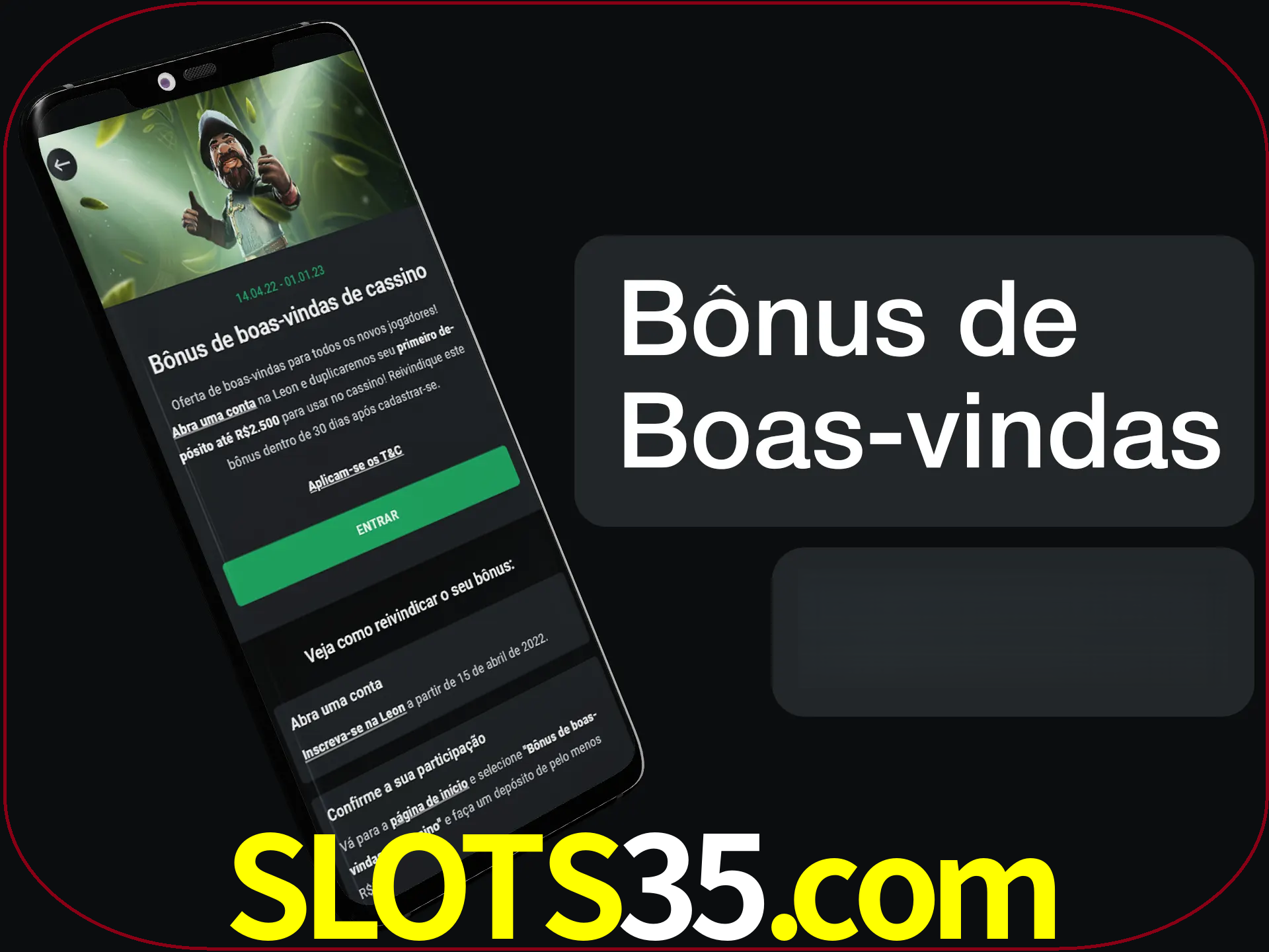 Não se esqueça de usar o bônus de boas-vindas.